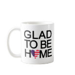 glad_to_be_home.US mugs