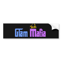 Glam Mafia Bumper Stickers