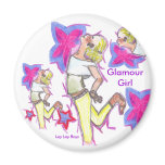 Glamour Girl Magnet