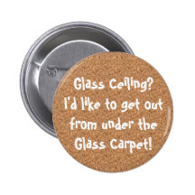Glass Ceiling? Glass Carpet ! Pins