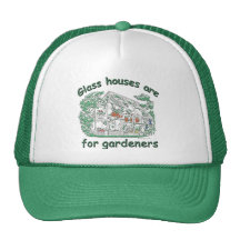Glass Houses Are For Gardeners Mesh Hat