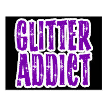 Glitter Addict Crafty Woman Post Card
