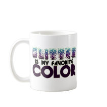 Glitter is my Favourite Colour Coffee Mug