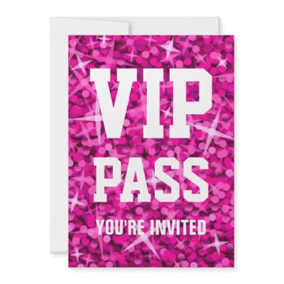 Glitz Pink 'VIP PASS' invitation by jessperry