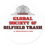 Global Society Of Oil Field Trash,Sticker,Oil,Gift