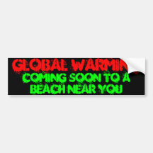 Global Warming bumpersticker Bumper Sticker