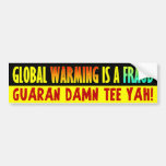 Global Warming is a Fraud Bumper Sticker
