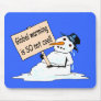 "Global Warming is SO Not Cool" Mousepad