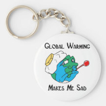 global warming makes me sad keychains