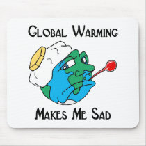 global warming makes me sad mousepads