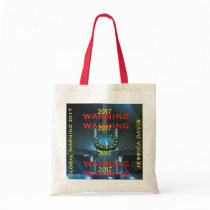 Global Warning 2017 Tote Tote Bag