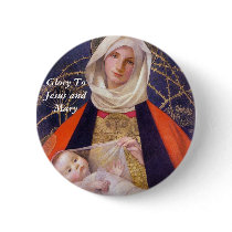 Glory To Jesus and Mary Button