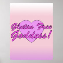 Gluten Free Goddess! Gluten Allergy Celiac Posters