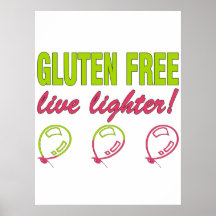 Gluten Free Live Lighter! Gluten Allergy Celiac Posters