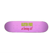 Gluten Free & Loving it! Celiac Disease Skate Board Decks