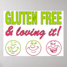 Gluten Free & Loving it! Gluten Allergy Celiac Print