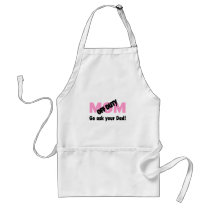 Go Ask Your Dad (Off Duty Mom) Aprons