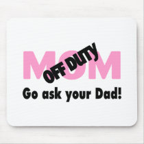 Go Ask Your Dad (Off Duty Mom)