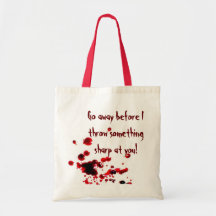 Go away before I... Tote Bags