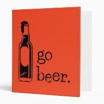 Go Beer with Beer Bottle: Any Team Colors Binder