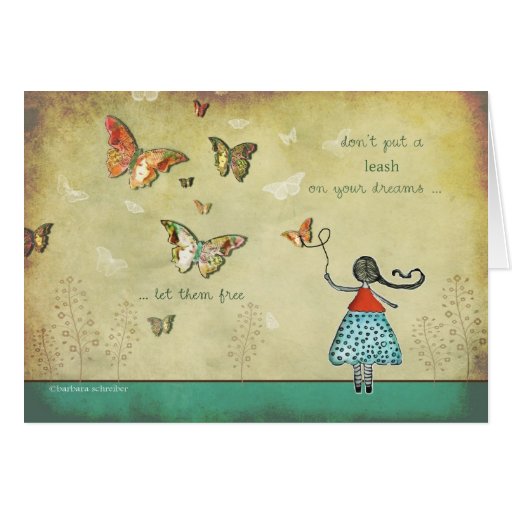 Go for it, follow your dreams card