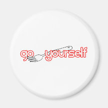 Go Fork Yourself Magnets
