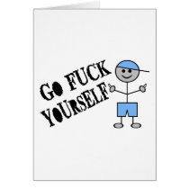 Go Fuck Yourself Card