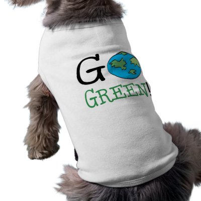 Go Green Dog Tee Shirt by lesrubadesigns