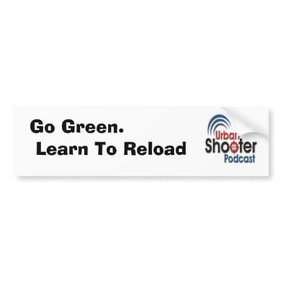 Go Green.  Learn To Reload Bumper Sticker by KennBlanchard
