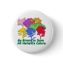 Go Green to Save All Nature's Colours Button