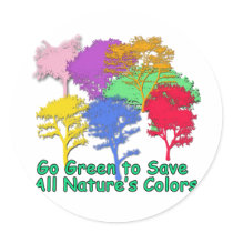 Go Green to Save All Nature's Colours Stickers