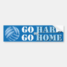 Go Hard or Go Home Vball Bumper Stickers