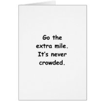Go The Extra Mile Greeting Card