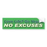 Go Vegan. No Excuses. bumper stickers