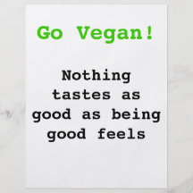 Go vegan Nothing tastes as good being being good Flyer Druck