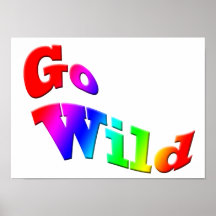 Go wild poster