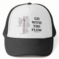 Go With The Flow (Circulatory System Attitude)