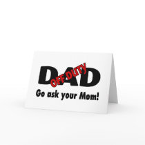 Go Your Ask Your Mom (Off Duty Dad)