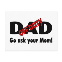 Go Your Ask Your Mom (Off Duty Dad)