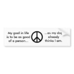 Goal In Life Bumper Sticker