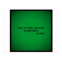 GOALS IN ACTIONS SOON BECOME ACCOMPLISHMENTS POSTCARD