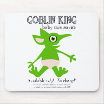 Goblin King Baby Care Service Mouse Pad