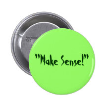 Goblin : "Make Sense!" Button
