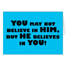God believes in atheists greeting cards