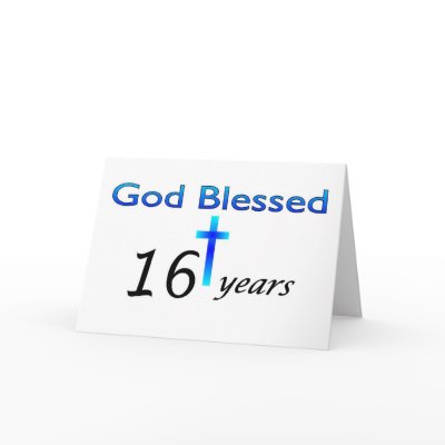 God Blessed 16 years birthday gift by DiligentHeart