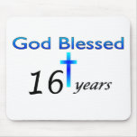 God Blessed 16 years birthday gift Mouse Pads