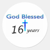God Blessed 16 years birthday gift Round Sticker