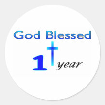 God Blessed 1 year birthday gift Sticker