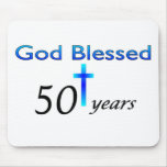 God Blessed 50 years birthday gift Mousepad