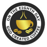 GOD CREATED COFFEE STICKER